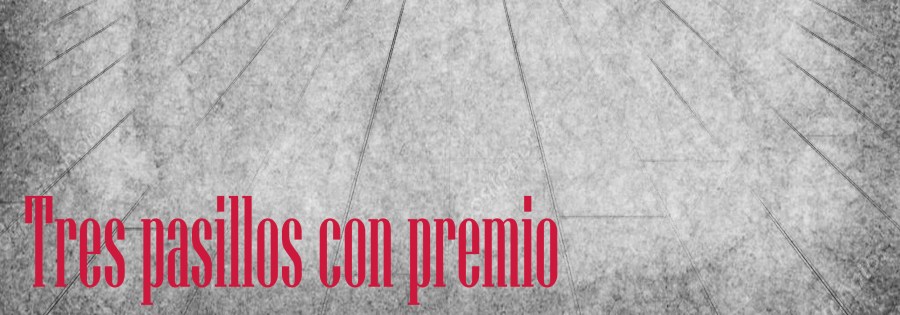 Tres pasillos con premio